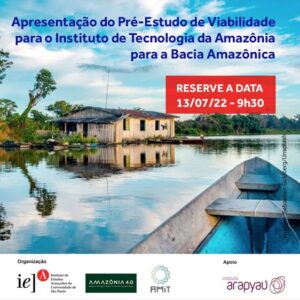 Avaliação do Pré-Estudo de Viabilidade para o Instituto de Tecnologia da Amazônia para a Bacia Amazônica.